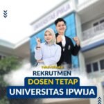 Rekrutmen Dosen Tetap Universitas IPWIJA Tahun 2026 resmi dibuka