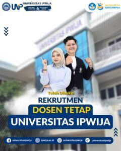 Rekrutmen Dosen Tetap Universitas IPWIJA Tahun 2026 resmi dibuka